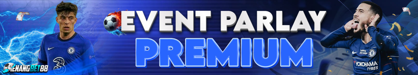 EVENT PREMIUM MENANGBET88